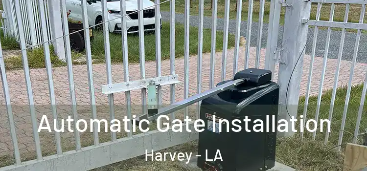  Automatic Gate Installation Harvey - LA