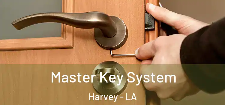  Master Key System Harvey - LA